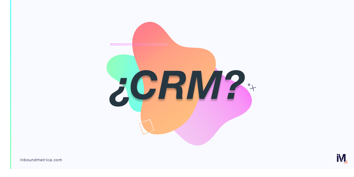 que-es-un-crm