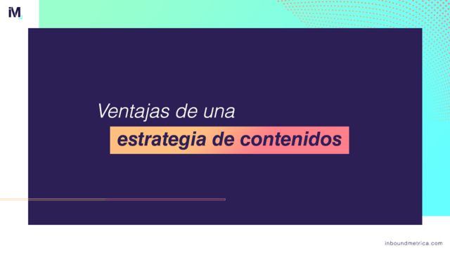 ventajas-de-una-estrategia-de-contenidos